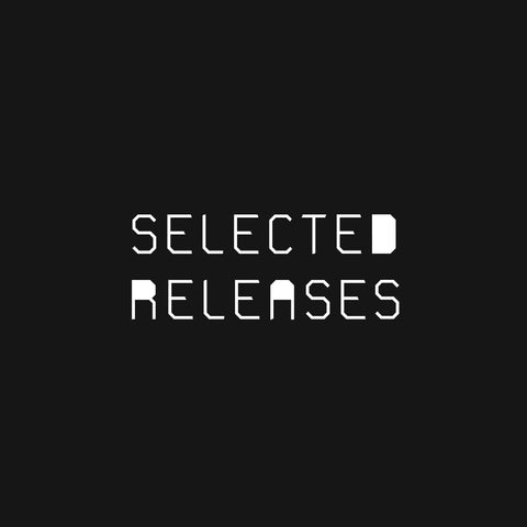 SELECTED RELEASES