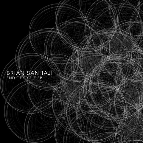 Brian Sanhaji - End of Cycle