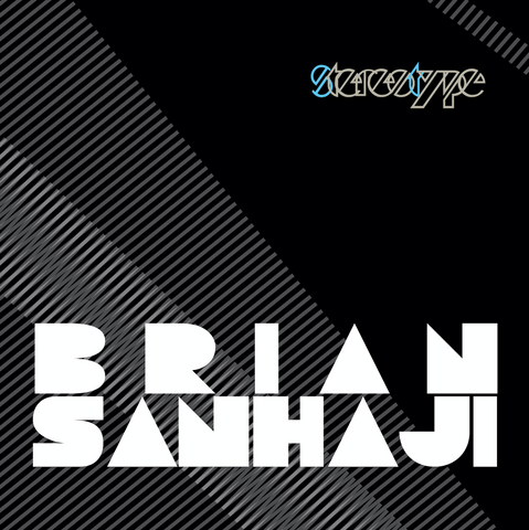 BRIAN SANHAJI - STEREOTYPE LP